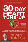 The 30-Day Heart Tune-Up - Steven Masley, MD - 9781455547128