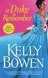 A Duke To Remember - Kelly Bowen - 9781455563371
