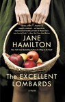 The Excellent Lombards - Jane Hamilton - 9781455564200