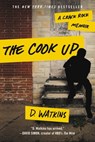The Cook Up - D. Watkins - 9781455588640