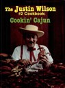 The Justin Wilson #2 Cookbook - Justin Wilson - 9781455606900