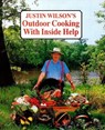 Justin Wilson's Outdoor Cooking with Inside Help - Justin Wilson - 9781455606948