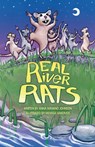 Real River Rats - Anna Romano Johnson - 9781455628483