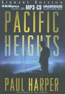 Pacific Heights - HARPER,  Paul - 9781455823666