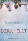 Inseparable - HELDT,  Dora - 9781455880607