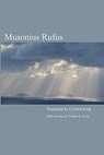 MUSONIUS RUFUS - IRVINE,  William B. - 9781456459666