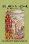 The Green Fairy Book - Andrew Lang - 9781456512828