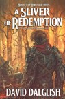 A Sliver of Redemption - DALGLISH,  David - 9781456568979