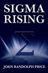 Sigma Rising - John Price Randolph - 9781456611736