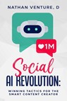 Social AI Revolution - D Nathan Venture - 9781456652685