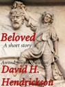 Beloved - David H. Hendrickson - 9781458026125