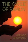 The Cycle of Ramon - Gervasio Arrancado - 9781458148575