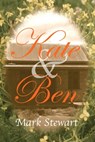 Kate and Ben - Mark Stewart - 9781458153395