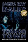 Terror Town - James Roy Daley - 9781458165411