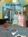 50 Hours - Marie Seltenrych - 9781458169556