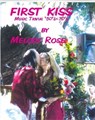 First Kiss - Music Trivia (Pop to Country Rock) - Melody Rose - 9781458181039