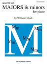 Accent on Majors & Minors: Early Intermediate Level - William Gillock - 9781458411587