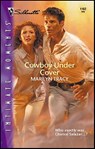 Cowboy Under Cover - Marilyn Tracy - 9781459200968