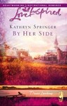 By Her Side - Kathryn Springer - 9781459201422