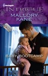 Baby Bootcamp - Mallory Kane - 9781459202238