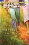 Journey to Forever - Carol Steward - 9781459203419