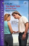 The Right Side of the Law - Wendy Rosnau - 9781459203754