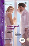 Interrupted Lullaby - Valerie Parv - 9781459205109