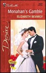 Monahan's Gamble - Elizabeth Bevarly - 9781459210820