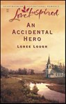 An Accidental Hero - Loree Lough - 9781459211346