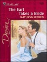 The Earl Takes a Bride - Kathryn Jensen - 9781459213388