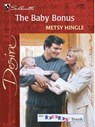 The Baby Bonus - Metsy Hingle - 9781459213449