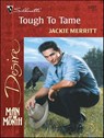Tough To Tame - Jackie Merritt - 9781459213456