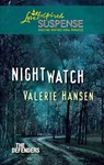 Nightwatch - Valerie Hansen - 9781459214866