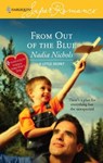 From Out of the Blue - Nadia Nichols - 9781459217041