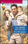 The Lawman and the Lady - Pat Warren - 9781459217409