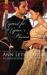 Captured for the Captain's Pleasure - Ann Lethbridge - 9781459219557
