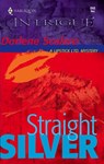 Straight Silver - Darlene Scalera - 9781459228412