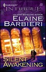 Silent Awakening - Elaine Barbieri - 9781459228580