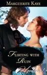 Flirting with Ruin - Marguerite Kaye - 9781459231108