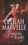 Forever a Lady - Delilah Marvelle - 9781459234581