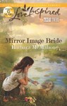 Mirror Image Bride - Barbara McMahon - 9781459235427