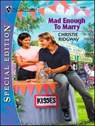 Mad Enough To Marry - Christie Ridgway - 9781459236677