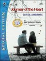Journey of the Heart - Elissa Ambrose - 9781459236752