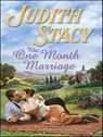 The One Month Marriage - Judith Stacy - 9781459237063