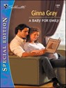 A Baby for Emily - Ginna Gray - 9781459240360