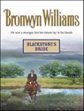 Blackstone's Bride - Bronwyn Williams - 9781459243156