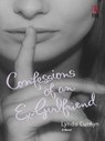 CONFESSIONS OF AN EX-GIRLFRIEND - Lynda Curnyn - 9781459248533