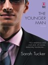 The Younger Man - Sarah Tucker - 9781459248663