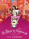 21 Steps to Happiness - F. G. Gerson - 9781459248755
