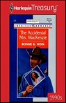The Accidental Mrs. MacKenzie - Bonnie K. Winn - 9781459250185